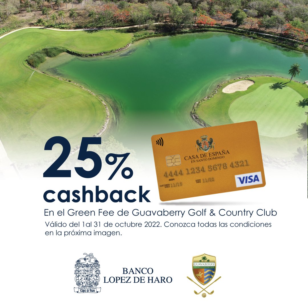 BcoLopezDeHaro's tweet image. Con tu Tarjeta de Crédito Visa Casa de España disfrutas de 25% de devolución en el Green Fee  de Guavaberry Golf &amp;amp; Country Club.⛳️💳

Válido del 1ro al 31 de octubre 2022. Ciertas condiciones aplican.

#Guavaberry #Golf #GreenFee #VisaCasadeEspaña #Ofertas #Promociones