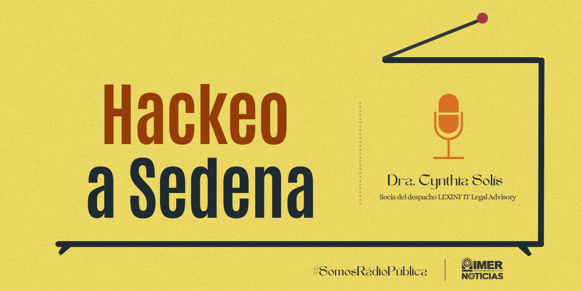 IMER_Noticias's tweet image. 📡 #AlAire || ¿Cuáles son los riesgos de los hackeos a instituciones y dependencias del gobierno?

Le preguntamos a la Dra. Cynthia Solís, @cynsol, de @LexInformatica.

▶️: bit.ly/2Sdk300
#TodasLasVoces