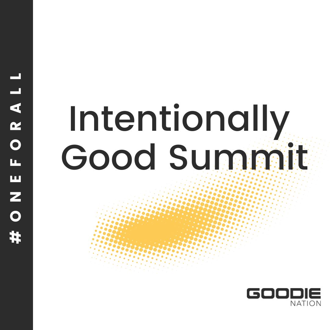 goodienation's tweet photo. Our Intentionally Good Summit, is a vibe. We are excited to bring together dope people from across the ecosystem, such as Michelle Arrington (Verizon) and more to discuss how we can support founders at all stages.
#IntentionallyGood #OneForAll https://t.co/9bvZSwA4KD