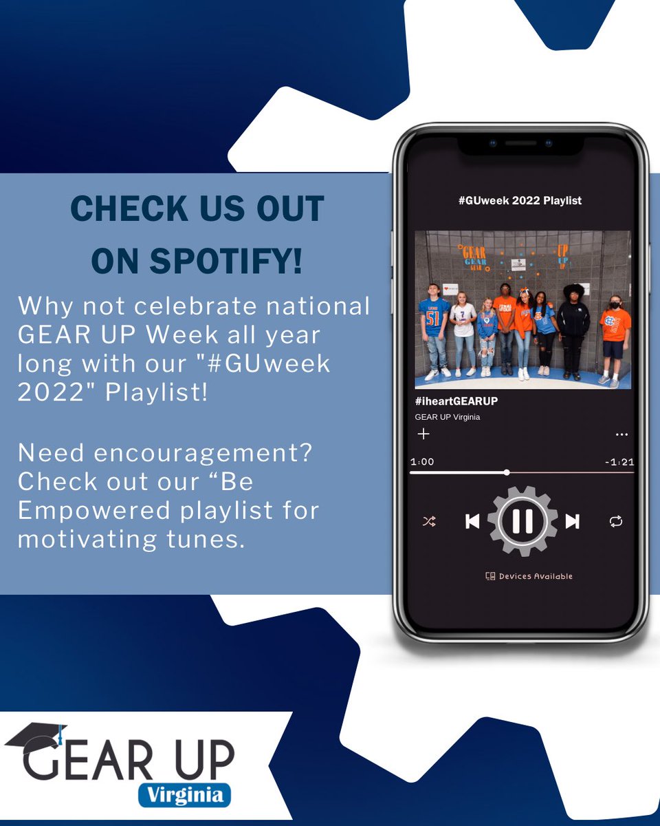 National GEAR UP week may be coming to a close but the celebration doesn’t have to end! Our team has created a #GUweek 2022 playlist and a motivation playlist called “Be Empowered.” 

#GUweek playlist: spoti.fi/3y59hgW

Be Empowered playlist: spoti.fi/3SruuKt