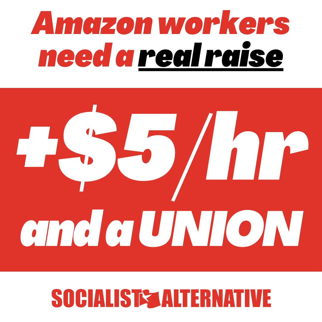 SocialistAlt's tweet photo. With out of control inflation, rising prices, and holidays approaching, #Amazon announced raises amounting to a pay cut. Join workers and organizers demanding $5/hr raises and a union on Thur Nov 3, 7p ET / 4pm PT
Register: https://t.co/rns1qI20vV
#FiveandAUnion #UnionizeAmazon! https://t.co/zEg0GZBm5U