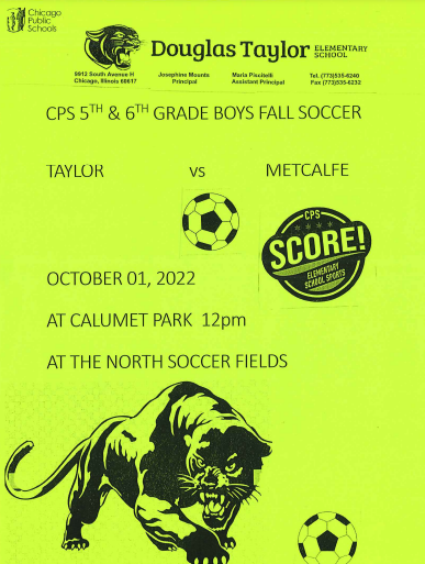 TaylorES_CPS's tweet photo. Saturday, October 1 
5th &amp; 6th Boys Soccer Game: 
Taylor vs Metcalfe - 12 p.m. @ Cal Park Turf https://t.co/2PclbFS2k6