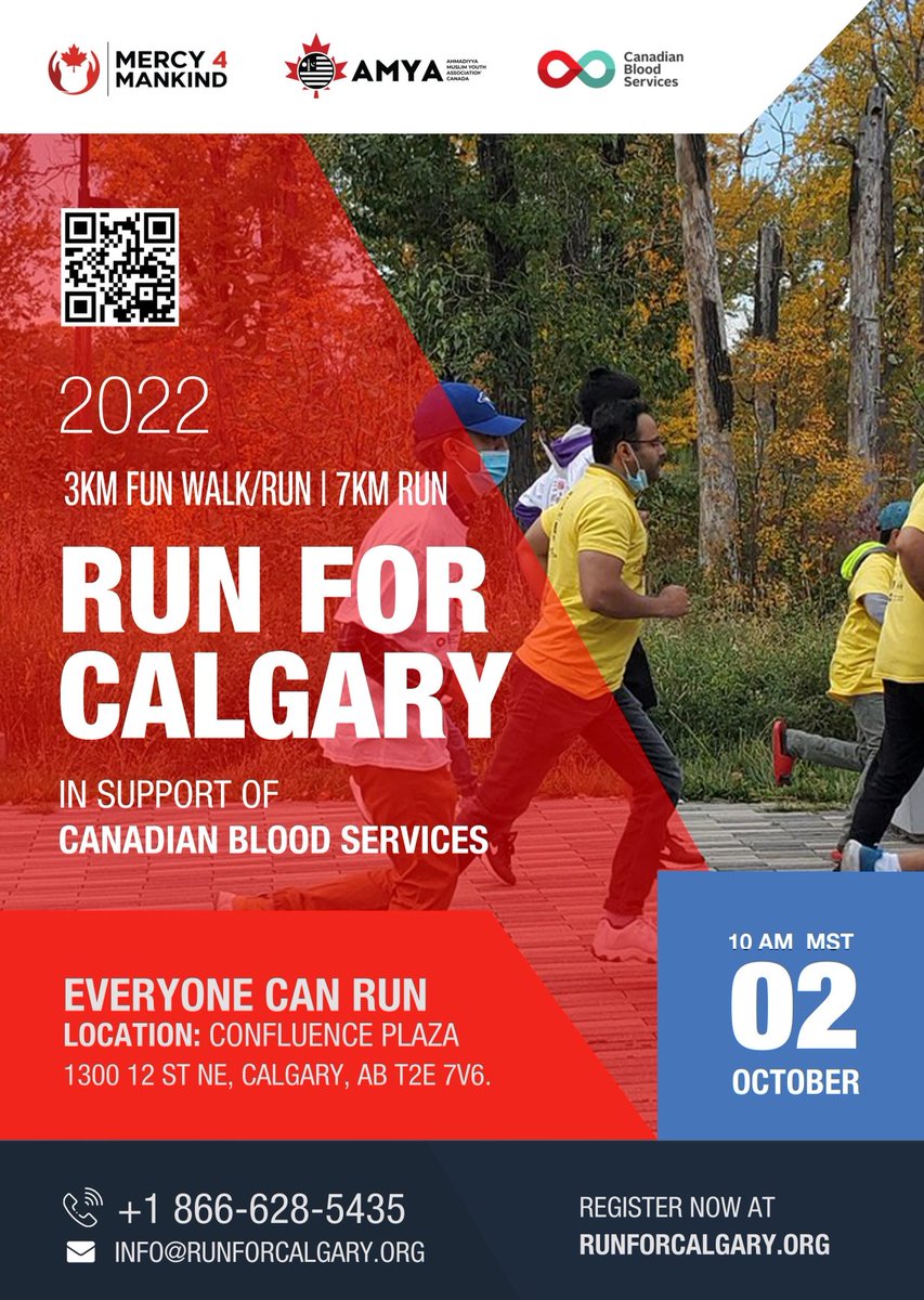 Our Muslim Youth from #Calgary, AB is organizing 𝗥𝗨𝗡 𝗙𝗢𝗥 𝗖𝗔𝗟𝗚𝗔𝗥𝗬 on October 2nd, 2022 in support of Canadian Blood Services <a href="/CanadasLifeline/">Canadian Blood Services</a>

This RUN is part of our campaign to organize charity runs across Canada under the banner of #Mercy4Mankind 

#RunForCalgary