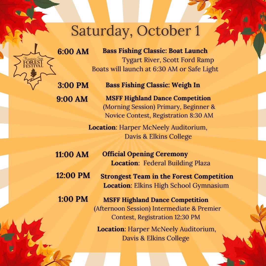 ForestFestWV's tweet photo. Who is excited about this weekend?!!!! The 84th Mountain State Forest Festival begins tomorrow, Saturday, October 1st!!! 🍁🍁🍁
Here is a look at tomorrow’s Schedule of Events with their rain locations!!!!
#forestfestivalwv #festivebynature #msff2022 #SOE #events #westvirginia https://t.co/Ra6vA8p1wF