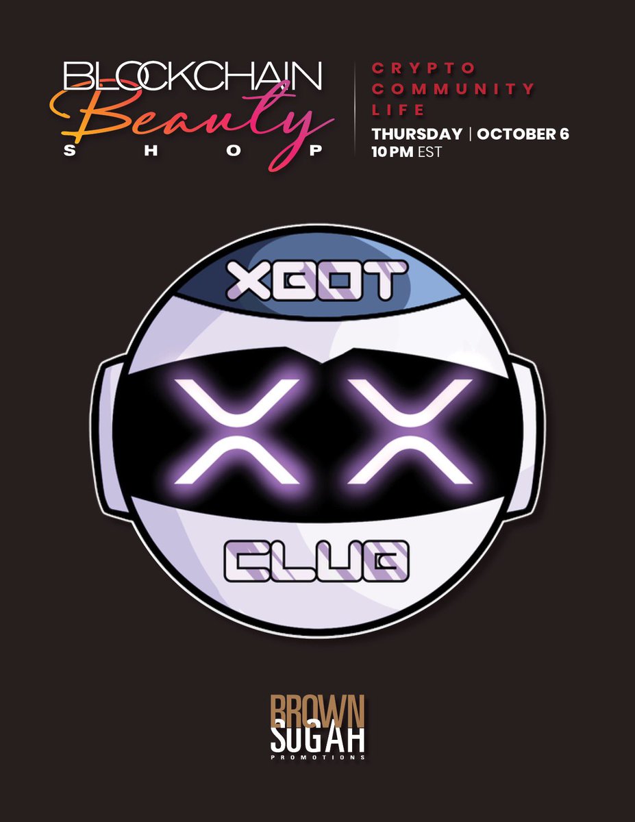 stupidlabia's tweet photo. Brown Sugah Promotions presents Blockchain Beauty Shop💋 w special guest @XBOTCLUB 

Sponsored by @BlockBizTrends 

Thursday October 6th | 10pm EST

🔔 https://t.co/IrqnuC2t07

#BrownSugah #BBS💋 #NFTs #crypto #XBOTCLUB #XRPL #XRPARMY #nft #nftart #nftcommunity #nftcollector https://t.co/wH1glwUiKb