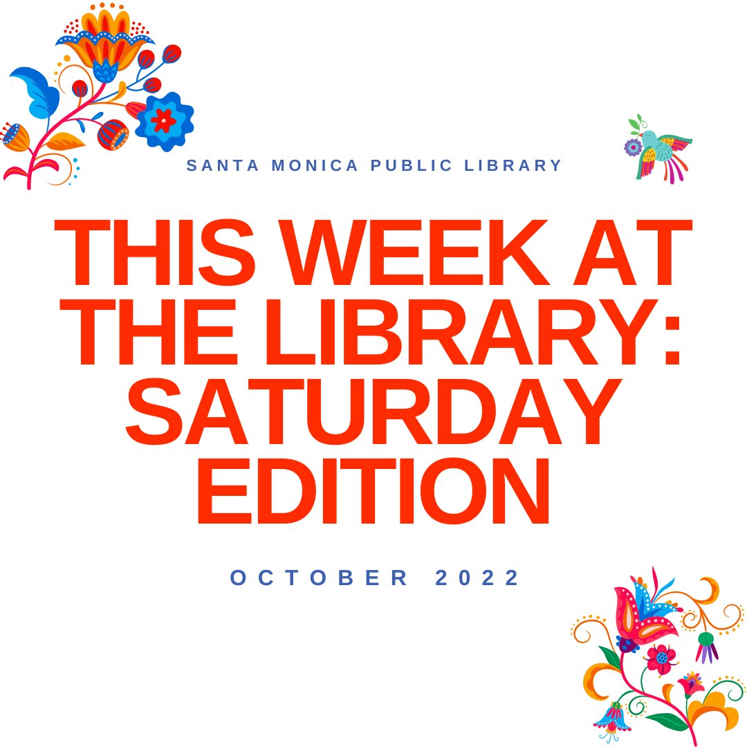 SMPublicLibrary's tweet photo. This Week at the Library: Saturday Edition!
We have so many events happening this Saturday that they needed their own post.
Check out everything happening this October: https://t.co/nMlMtsFQbq
#SantaMonicaPublicLibrary #LibraryPrograms #SaturdayEvents https://t.co/IvNQ1HGa1D