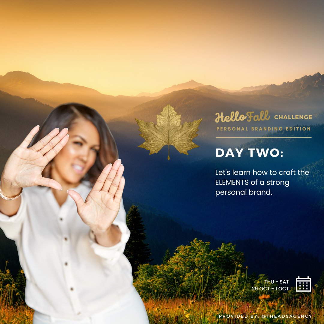 TheADSagency's tweet photo. It's Day 2 of the #HelloFallChallenge | #PersonalBranding Edition. We air live tonight, 6pm ET on @theADSagency Facebook & YouTube (or you can catch it on my personal LinkedIn).
Tonight's challenge is about how to craft the elements of a strong personal brand. Don't miss this! https://t.co/ogIw9x1wlO