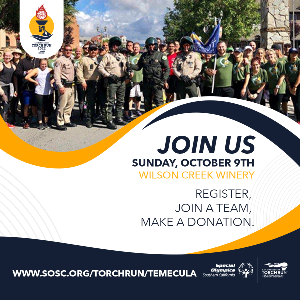 letr4sosc's tweet photo. We will support SOSC athletes and law enforcement officers as they participate to raise awareness and funds for individuals with intellectual disabilities in the Inland Empire communities! ππ
Register: https://t.co/IBHEFQlCHp
#LETR4SOSC #TemeculaTorchRun #WilsonCreekWinery https://t.co/miDttd2kHd