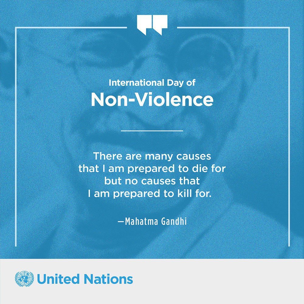 Sunday's International Day of Non-Violence marks the birthday of Mahatma Gandhi - a leader who remained committed to the principle of non-violence, even in the most difficult circumstances. un.org/en/observances…