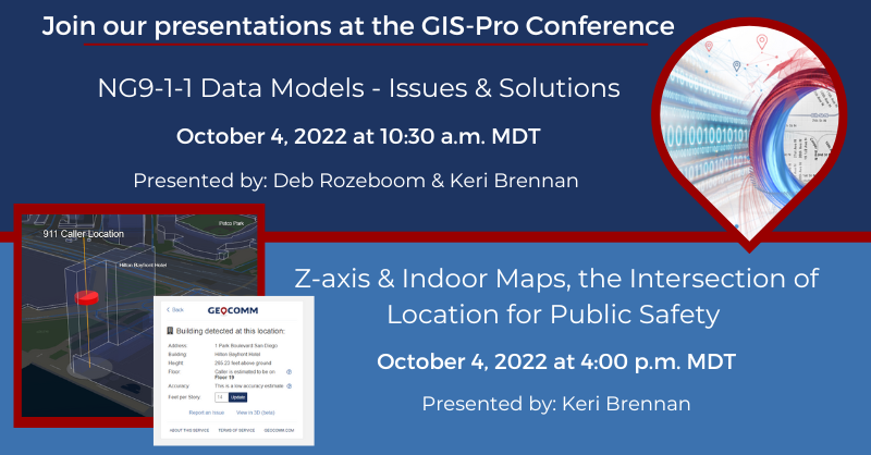 _GeoComm's tweet photo. Join @DebRozeboom &amp; @kbrennangisp during these sessions, at the @URISA #GISPro2022 Conference! They will dive into NENA #NG911GIS data standards &amp; then discuss enhanced #PublicSafetyLocationIntelligence through the utilization of #indoormaps &amp; z-axis #LocationInformation. https://t.co/XVX3nHewpV