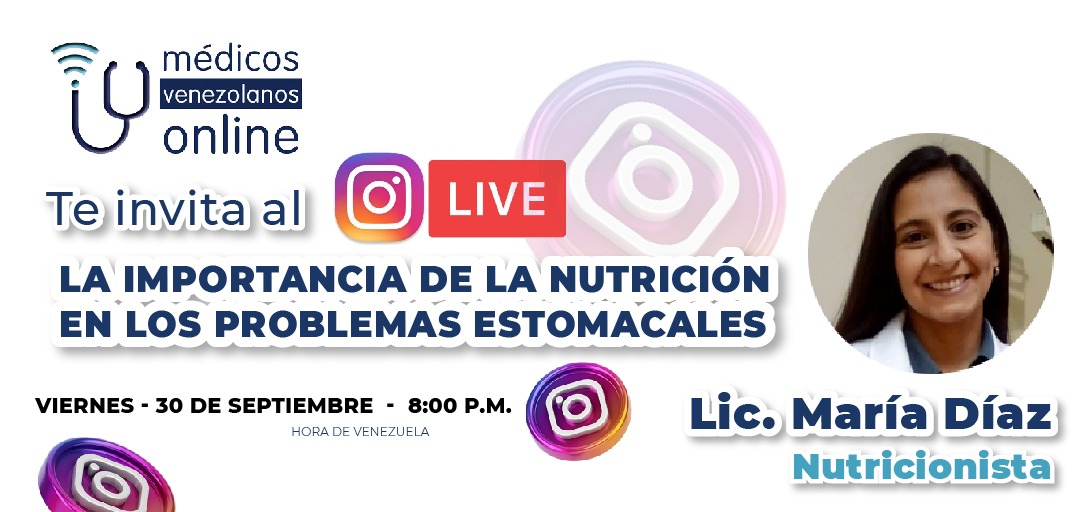 Hay cambios que deben implementarse con la alimentación diaria, con hábitos y estilos de vida, donde un #Nutricionista es fundamental.
Si quiere saber más, le invitamos a participar hoy #30Sept, a las 8:00 p.m. (Hora Venezuela) a un LIVE de INSTAGRAM con:👉

La LIC. MARÍA DÍAZ