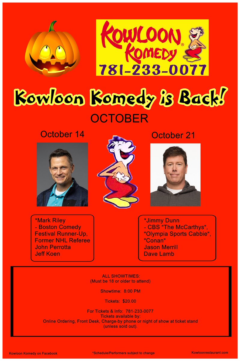 We are back!  Call 781-233-0077 for tickets.  
<a href="/KowloonSaugus/">Kowloon Restaurant (Only official account on X)</a> <a href="/jimmydunncomedy/">jimmy dunn</a> <a href="/markrileycomedy/">Mark Riley</a>