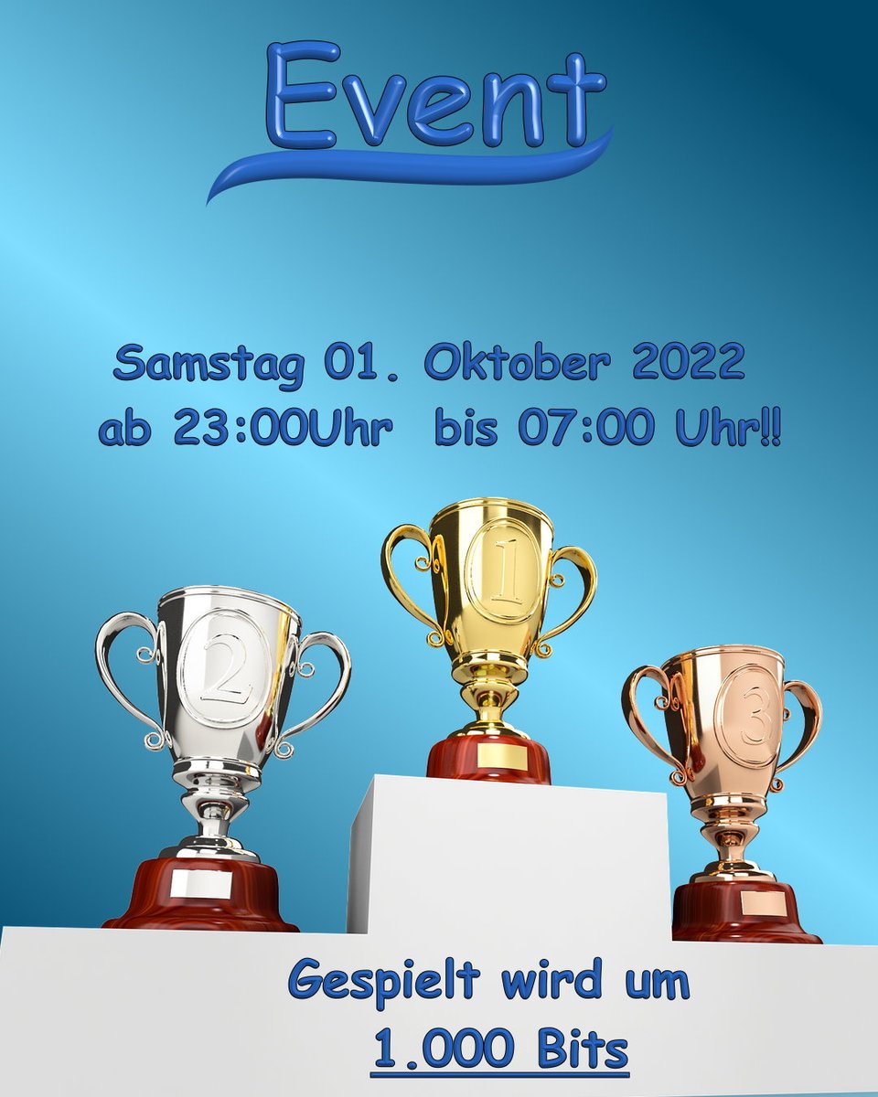 Samstag 01. Oktober ab 23 Uhr haben wir ein mega Event am Start! #Event #battle #belohnung