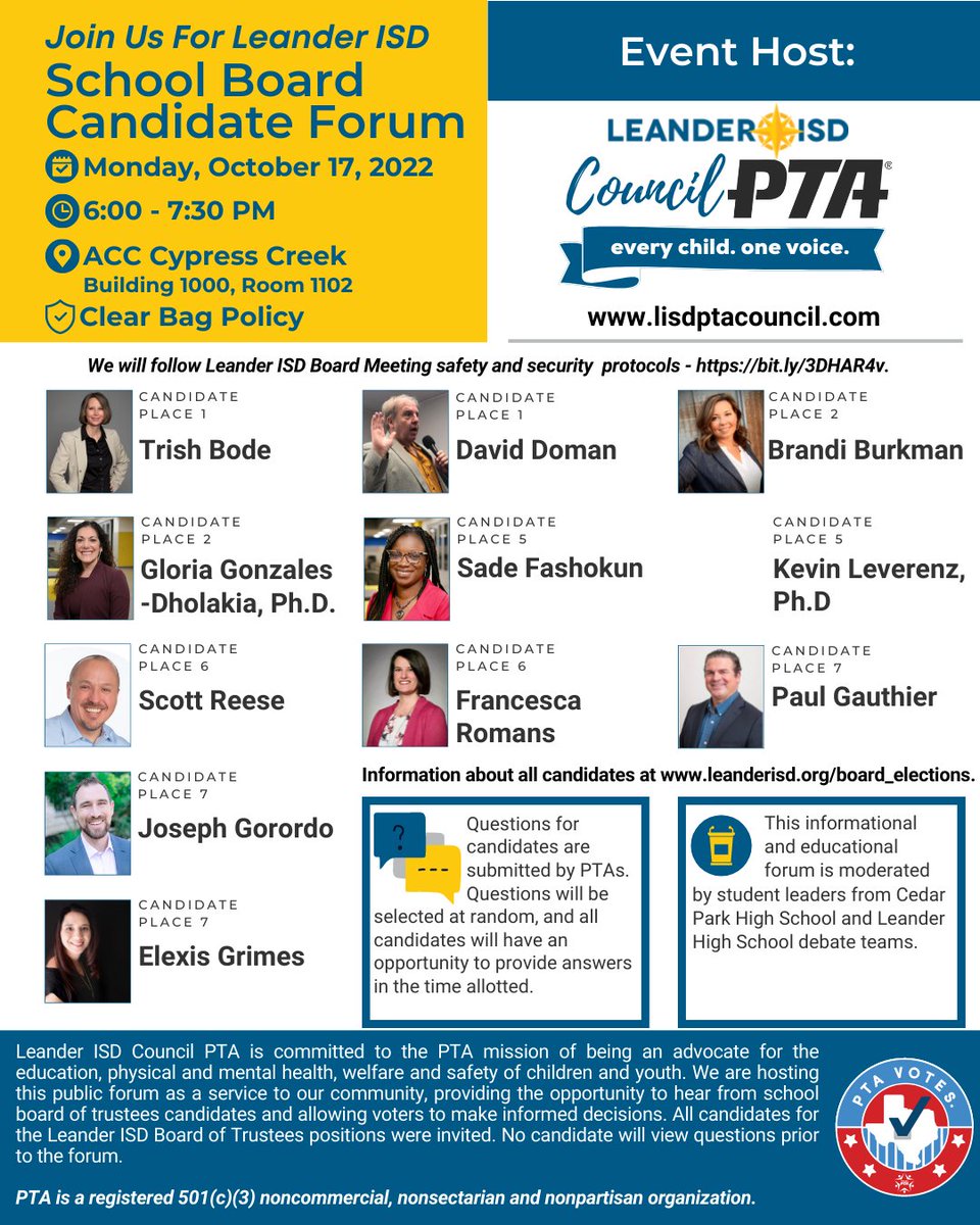 Join us for the Leander ISD Council of PTAs hosted Leander ISD School Board of Trustees Candidate Forum.
Monday, October 17, 2022 | 6:00 - 7:30 pm
ACC Cypress Creek | Building 1000, Room 1102
Information about all candidates at leanderisd.org/board_elections.