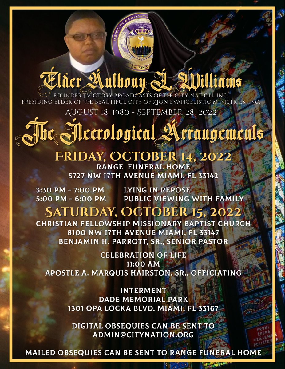 amarquish's tweet photo. The Necrological Arrangements for Elder Anthony L. Williams 🙏🏾 Pray for @citynationinc as we endeavor to send our son and brother home right!💔 https://t.co/e9SoyeReSu