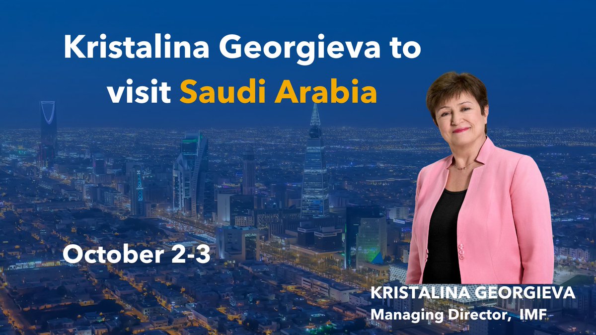 IMF Managing Director <a href="/KGeorgieva/">Kristalina Georgieva</a> is to visit Saudi Arabia 🇸🇦 October 2-3. 
 
The MD will participate in the <a href="/GCCSG/">مجلس التعاون</a> ministerial meetings during the 2-day visit. She will also take part in a high-level panel on food security.