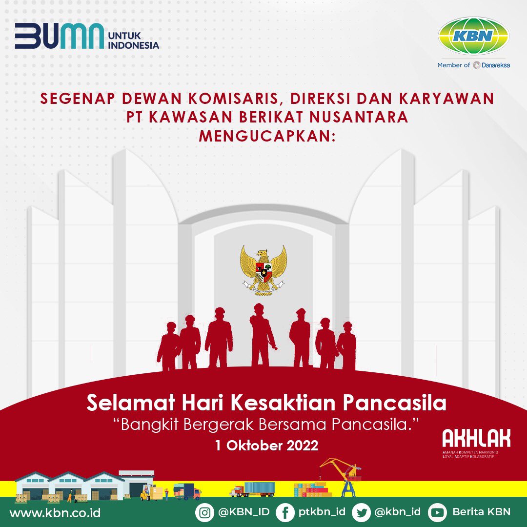 KBN_ID's tweet photo. Mari memperkokoh kesatuan dan persatuan Bangsa dengan nilai luhur Pancasila yang tertanam di dalam Jiwa, Jadikan Pancasila sebagai dasar penguatan karakter guna membagun Indonesia lebih maju.
"Selamat Hari Kesaktian Pancasila"
#HariKesaktianPancasila
#PTKBN
#KBNTOP https://t.co/GE7wYTYT9X
