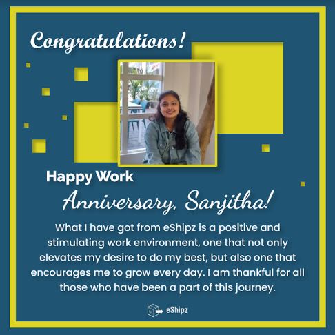 We wish you a very happy #workanniversary Sanjitha srisha and hope that you will continue to shine. 

#eShipz #workanniversary #culture #work #hardwork