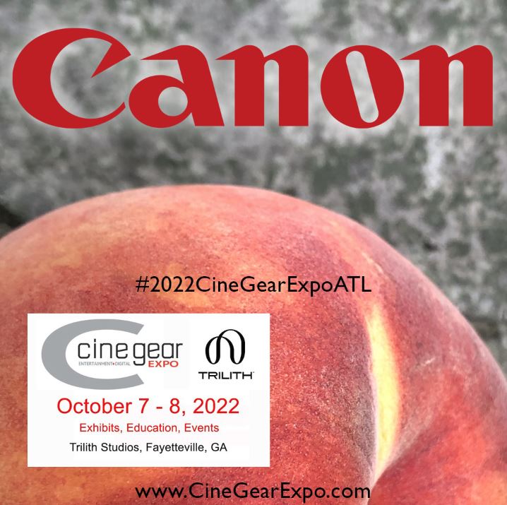 CineGearExpo's tweet photo. VISIT Stage A — BOOTH# S150 @CanonUSAimaging at https://t.co/u6LGz7xgz8 REGISTER TODAY!! https://t.co/7Nb6QddZaq Registration is FREE!!
#4KProduction #BroadcastCamera #BroadcastEquipmentRepair #CompactCameras #DigitalCameraSystems #Displays #2022CineGearExpoATL https://t.co/6f8DRcqsUB
