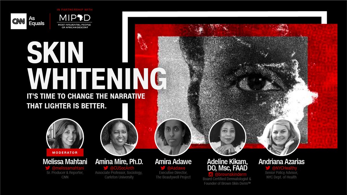 Looking forward to this important @cnn #AsEquals discussion on skin whitening tomorrow. How can we change the narrative that lighter skin is better &amp; hold companies perpetuating this accountable? Read more from the series: edition.cnn.com/specials/world… #fightingwhitening