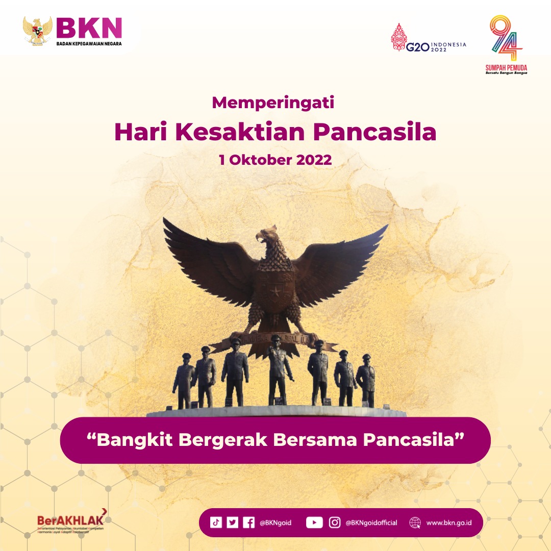 BKNgoid's tweet photo. Selamat Hari Kesaktian Pancasila 1 Oktober 2022. Mari implementasikan nilai luhur Pancasila dalam segala aspek kehidupan berbangsa dan bernegara demi memperkokoh persatuan dan kesatuan bangsa untuk Indonesia jaya.

#ASNPelayanPublik
#HariKesaktianPancasila2022 _aw https://t.co/cjbDMP1kXR