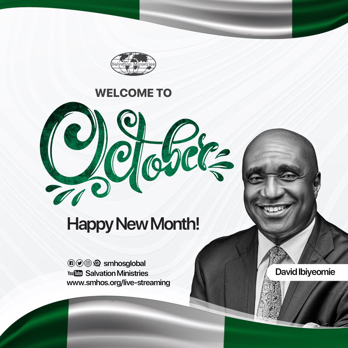 smhosglobal's tweet photo. Welcome to the month of October. 
In this tenth month, God will make you a wonder to your world.
#SalvationMinistries #DavidIbiyeomie #Newmonth https://t.co/S1PPlajzBM