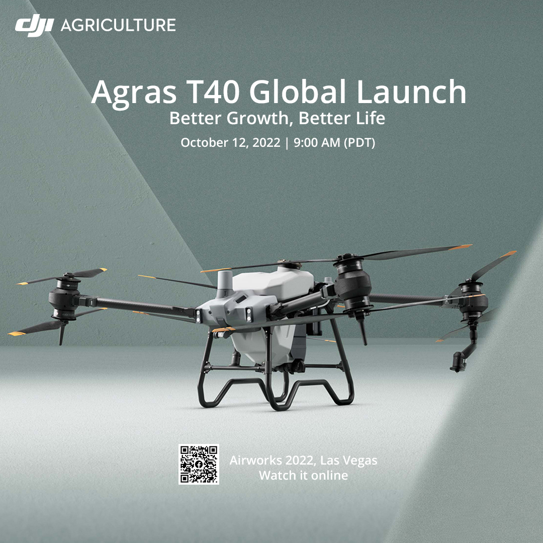DJIAgriculture's tweet photo. DJI Agras T40  - One For All

October 12 | 9:00 AM (PDT)

DJI Agriculture Global Branding Video will be released on launch day.

Airworks 👉 https://t.co/kUqIo4x6sh https://t.co/gbEvHepZGq