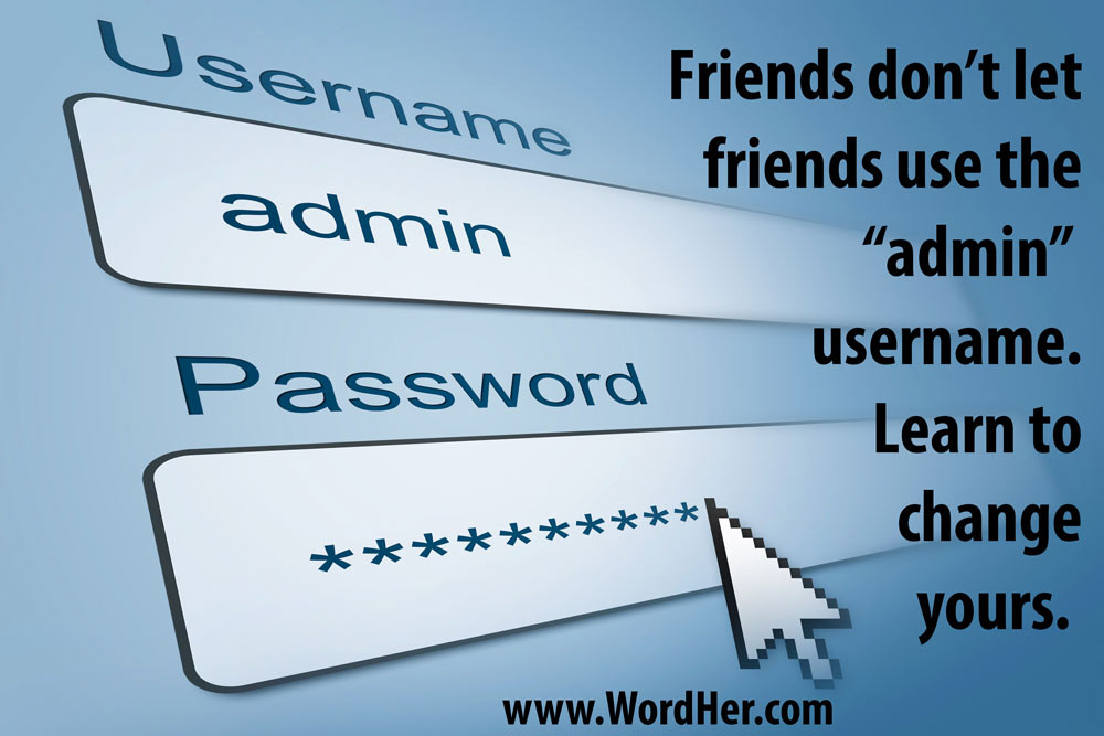 Friends don't let friends use the "admin" username. Learn how to change yours. #WordPress #security  wordher.com/replace-admin-…