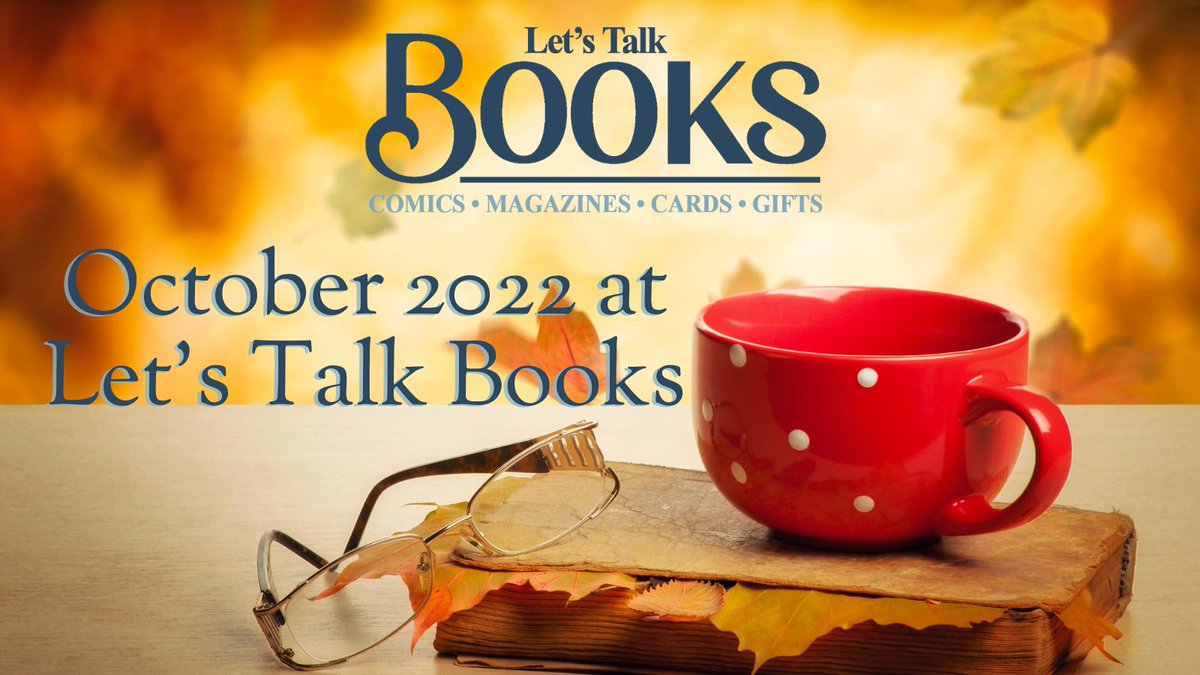 letstalkbooks's tweet photo. October at Let's Talk Books! It's sweater weather-- the perfect time to curl up with a good book! 💌 - https://t.co/wN9g4RpiBe https://t.co/9TIDkpJdul