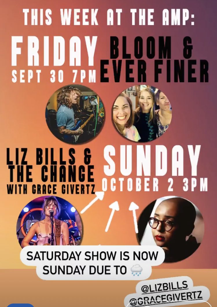 NOTE: Liz Bills &amp; The Change have been moved to SUNDAY, 10/2/22 due to pending rain. 🌧