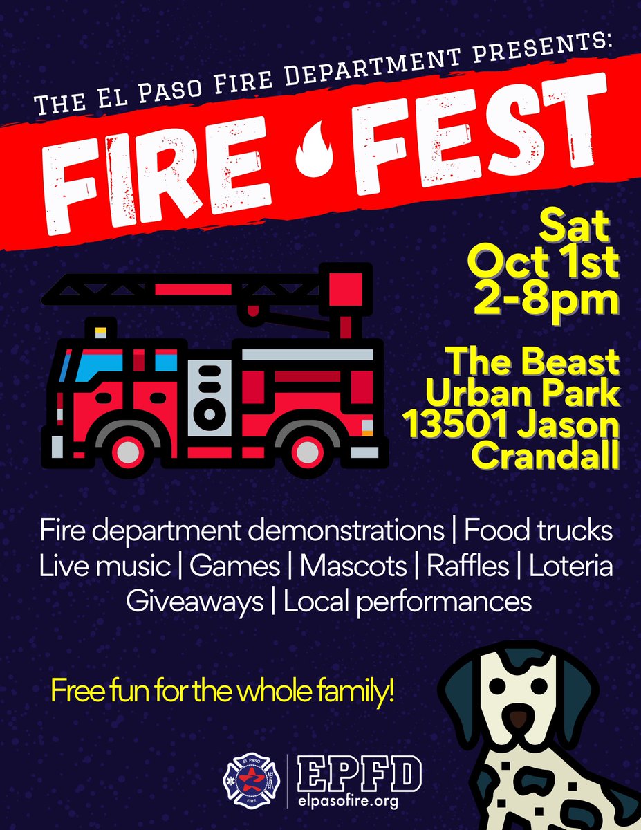 ElPasoFireTX's tweet photo. Fire Fest is tomorrow!!  We hope to see you all tomorrow from 2PM to 8PM at The Beast Urban Park - 13501 Jason Crandall Dr.

Fire department demonstrations, food trucks, live music, mascots, raffles and much more. Fun for the whole family! https://t.co/FCUXRZK4Mf