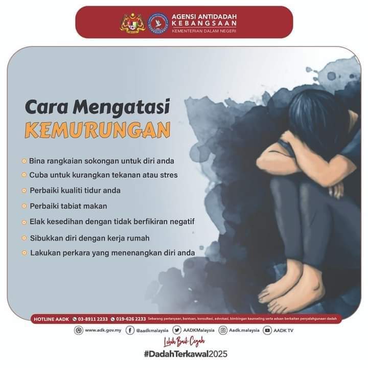 aadkmersing's tweet photo. Dikongsikan cara bagaimana kita boleh atasi kemurungan yang kita alami. Jangan berlengah lagi. Hulurkan bantuan kepada mereka yang memerlukan, dan sebarkan kasih sayang di antara semua.
#DadahTerkawal2025 
#KeluargaMalaysia
#KitaDemiNegara
#TakPerluStimGuys 
#KDN_TogetherWeAreOne https://t.co/gHVmjxZXw2