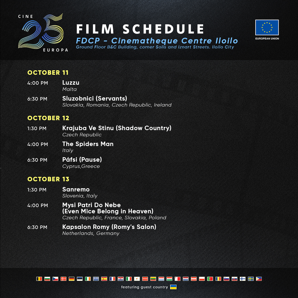 fdcpiloilo's tweet photo. ๐ Here's your guide to the daily schedule of Cine Europa 25 screenings. Share and come with your friends. #CineEuropaPH25 #CESilverAnniversary #CEat25 #TeamFDCP #FDCPCinematheque https://t.co/AZ4xqZNsKM