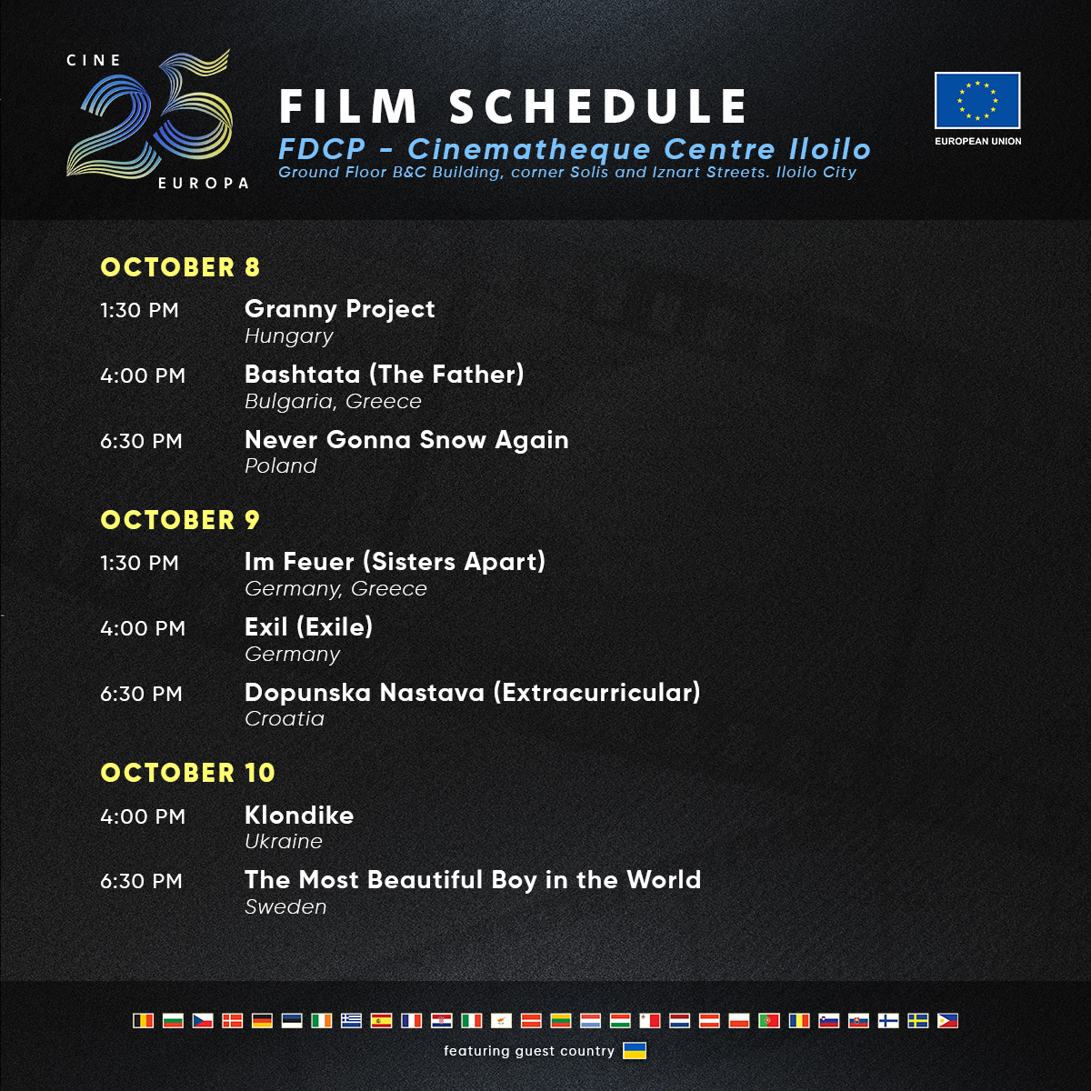 fdcpiloilo's tweet photo. ๐ Here's your guide to the daily schedule of Cine Europa 25 screenings. Share and come with your friends. #CineEuropaPH25 #CESilverAnniversary #CEat25 #TeamFDCP #FDCPCinematheque https://t.co/AZ4xqZNsKM