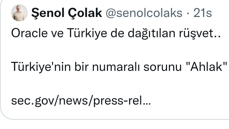 Oracle'in Türkiye'deki Rüşvet İlşkisi; 

Türkiye'de rüşvet almak, evrakte sahtecilik yapmak artık ahlaksızlık değil, bildiğin nefes almak gibi sıradan bir olay haline geldi...

Sorarsan selam ve dua ile alınmış ümmet için harcanmıştır.

#BuKezMilletKAZANACAK