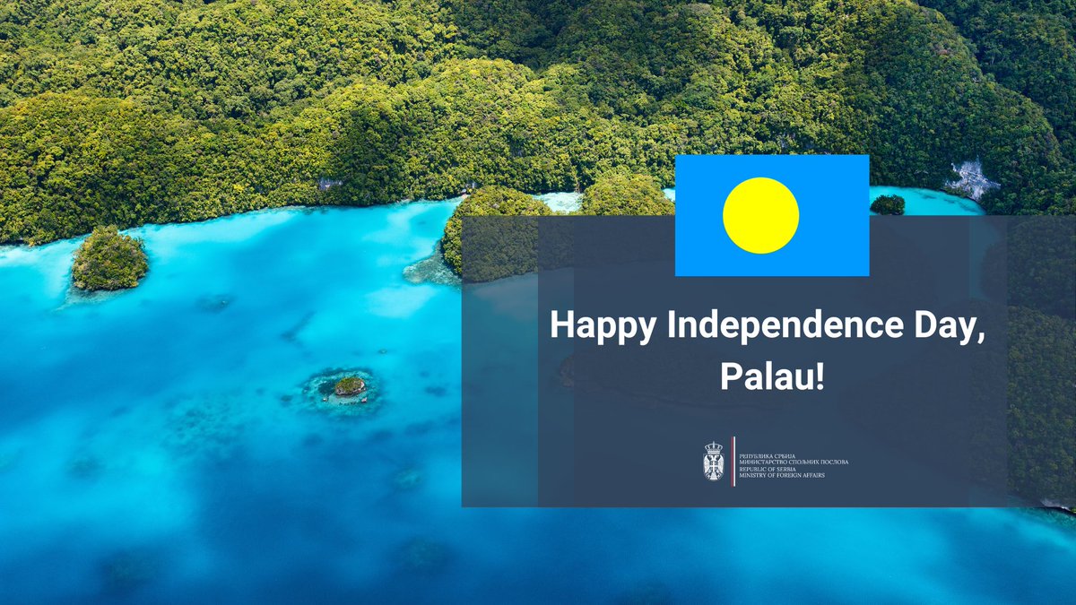 On the occasion of the 28th anniversary of independence, we wish #Palau 🇵🇼 happy and joyful #IndependenceDay! @PalauEmbassy