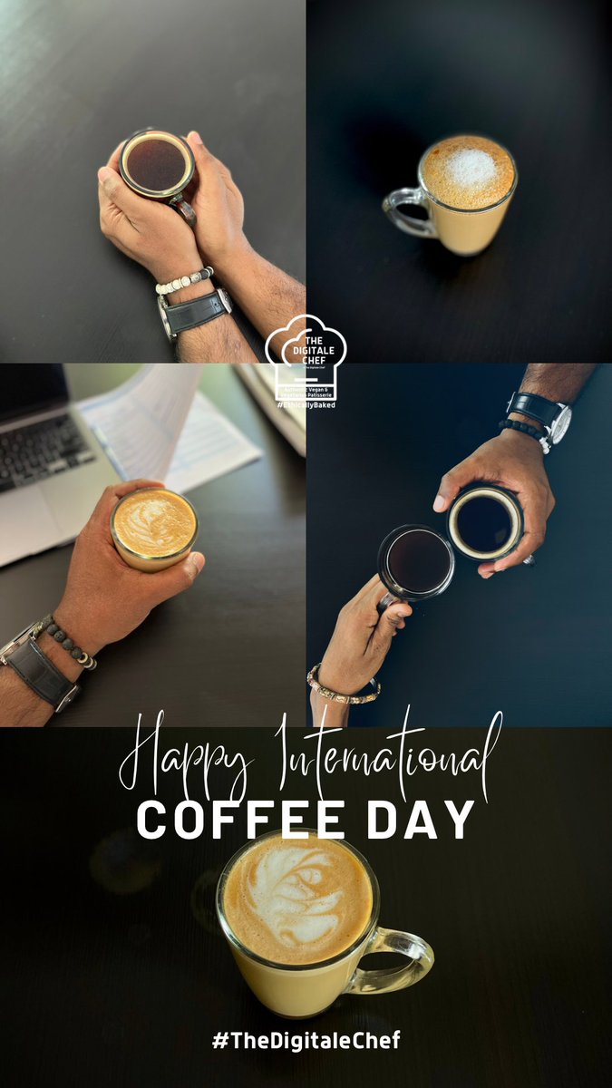 Happy International Coffee Day

#TheDigitaleChef