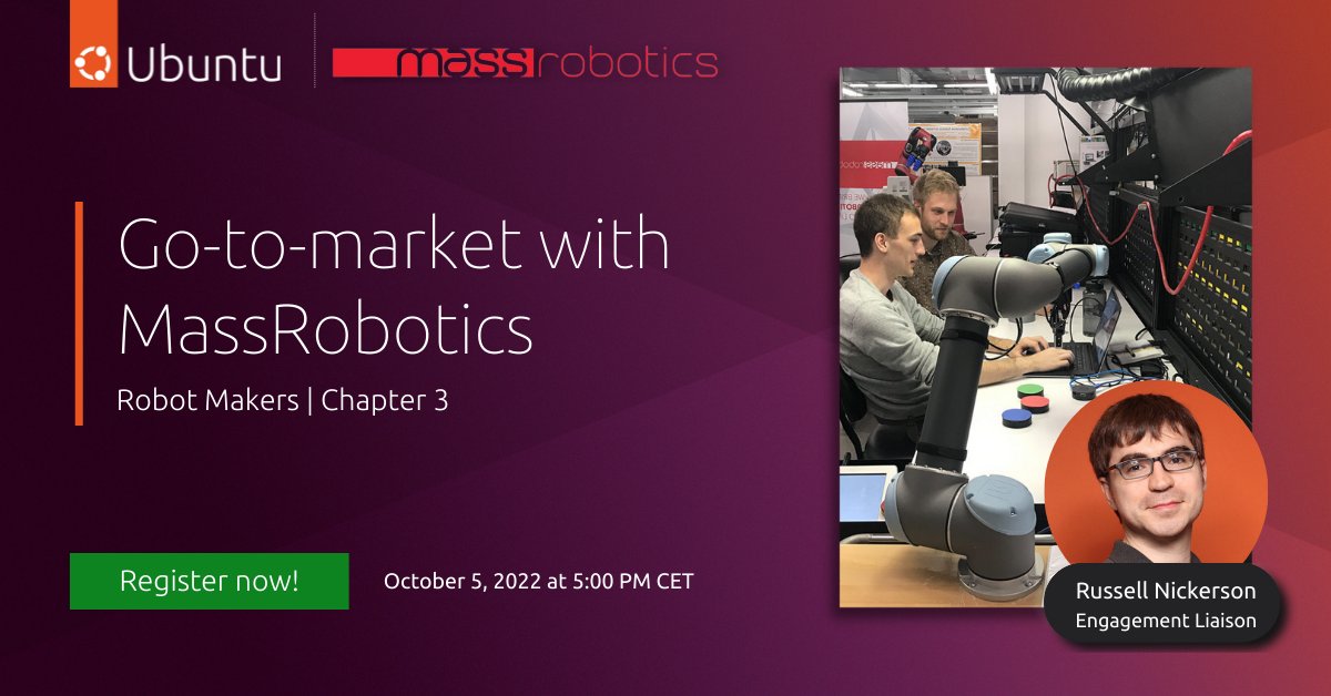 's tweet image. 🤖 Join us on Oct 5 for Chapter 3 of Robot Makers with our guest Russell Nickerson from MassRobotics, a non-profit coworking space for robotics startups, where he&apos;ll share the dos and don’ts of go-to-market strategy:

bit.ly/3dXzqHR

#robotics #robotmakers #opensource