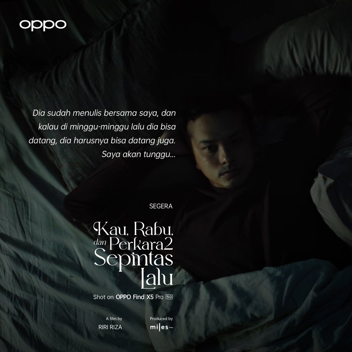 Riri Riza (@rizariri) on Twitter photo Film pendek terbaruku :
"Kau, Rabu, dan Perkara2 Sepintas Lalu" Sepenuhnya #ShotonOPPO menggunakan #OPPOFindX5Pro5G .
.
Segera hadir!
<a href="/nicsap/">Nicholas Saputra</a> akan memainkan karakter apa ya kali ini?
#OPPOCinefinders
#EmpowerEveryMoment Film pendek terbaruku :
"Kau, Rabu, dan Perkara2 Sepintas Lalu" Sepenuhnya #ShotonOPPO menggunakan #OPPOFindX5Pro5G .
.
Segera hadir!
<a href="/nicsap/">Nicholas Saputra</a> akan memainkan karakter apa ya kali ini?
#OPPOCinefinders
#EmpowerEveryMoment