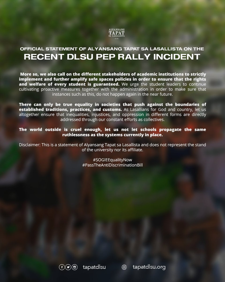 TapatDLSU's tweet photo. 𝗢𝗙𝗙𝗜𝗖𝗜𝗔𝗟 𝗦𝗧𝗔𝗧𝗘𝗠𝗘𝗡𝗧 𝗢𝗙 𝗔𝗟𝗬𝗔𝗡𝗦𝗔𝗡𝗚 𝗧𝗔𝗣𝗔𝗧 𝗦𝗔 𝗟𝗔𝗦𝗔𝗟𝗟𝗜𝗦𝗧𝗔 𝗢𝗡 𝗧𝗛𝗘 𝗥𝗘𝗖𝗘𝗡𝗧 𝗗𝗟𝗦𝗨 𝗣𝗘𝗣 𝗥𝗔𝗟𝗟𝗬 𝗜𝗡𝗖𝗜𝗗𝗘𝗡𝗧

#SOGIEEqualityNow
#PassTheAntiDiscriminationBill https://t.co/VXXLAGq4rx