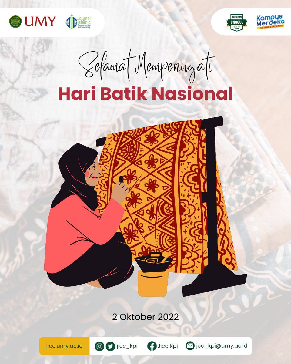 JiccKpi's tweet photo. Pada 2 Oktober 2009, UNESCO mulai menetapkan tanggal tersebut sebagai Hari Batik Nasional di Indonesia

#JICC #jurnal #artikel #Communication #batikday #Umyogya #mahasiswa https://t.co/FV8FqmtfDG