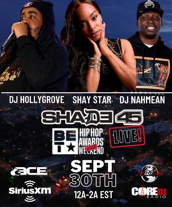iAmDJHollygrove's tweet photo. I’m live on @OfficialCoreDJs radio with @iamShayStar x @DJNAHMEAN302 on @Shade45 rn!!!! #Shade45Live from #BETHipHopAwardsWeekend in Atlanta https://t.co/PiYxU8DP8j