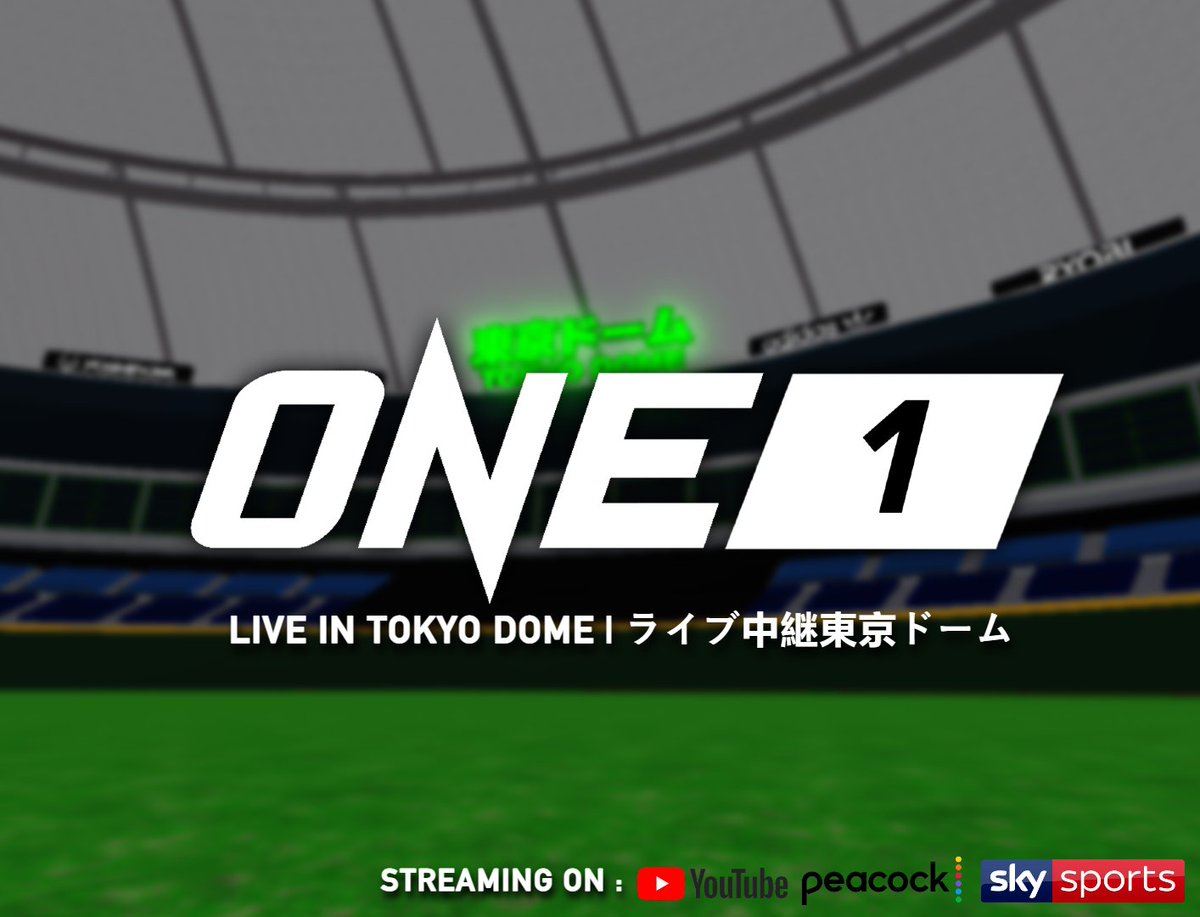 ONEFCRBLX's tweet photo. Ladies and Gentlemen... Coming to you live in TOKYO DOME with our very first PPV... ONE PPV 1! We hope to see you there! 👀 https://t.co/78e69NpZAp