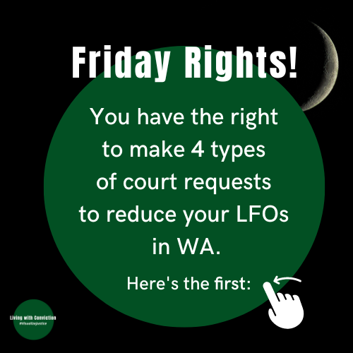 LwConviction's tweet photo. If you have a conviction in Washington State, there are 4 types of court requests you can make to reduce your court debt.
1. Everyone convicted before 6/7/18 is entitled to a waiver (cancellation) of non-restitution interest, you just have to file a "petition." #visualizejustice https://t.co/BaL0HYPgsb