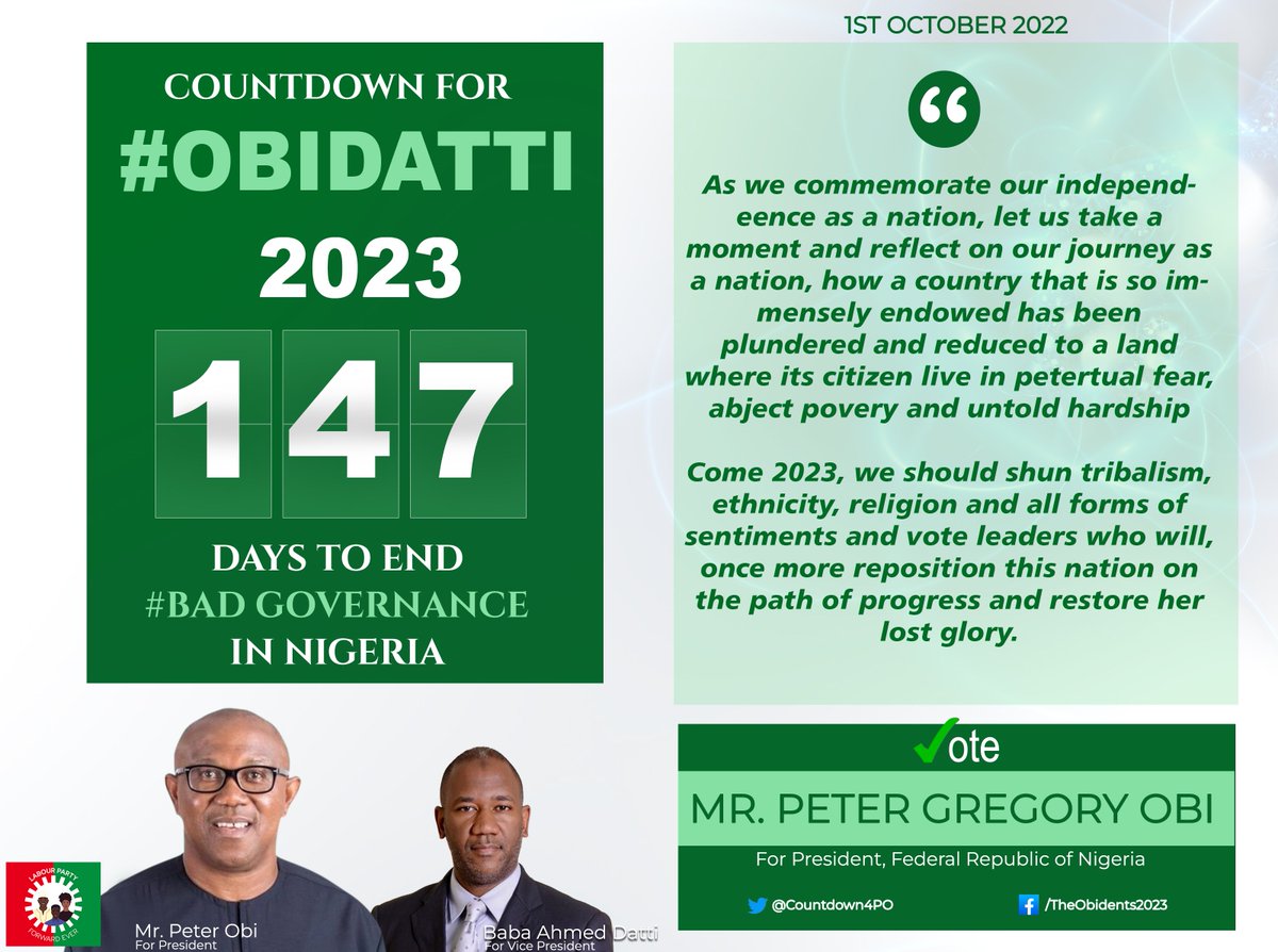 Countdown4PO's tweet photo. Happy Independence Nigeria. May the next one be celebrated with more joy and fulfillment, knowing that our struggle for a better Nigeria paid off!

#LagosRally #Obidatti023 #LabourParty #PeterObiForPresident #doggy https://t.co/OL2BFbb5HV