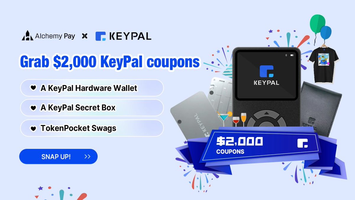 Giveaway $2,000 @KeyPalWallet Coupons! Tasks🔽 ✓Follow @KeyPalWallet &  @AlchemyPay ✓Like, RT & Tag 3 friends ✓Join👉https://t.co/oxHbVVOTMM  🎁KeyPal Hardware Wallet ×1 🎁KeyPal Secret Box ×3 🎁KeyPal Secret Box  coupons ×5 ⏰Campaign ends Oct