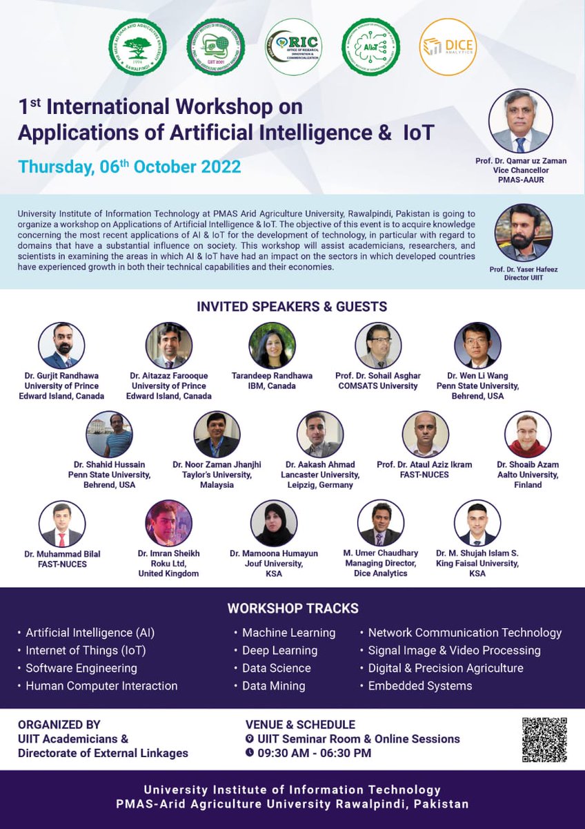 UIIT_UAAR's tweet photo. #UIIT #PMAS_AAUR is going to organize 1st International Workshop on Artificial Intelligence and IoT on Thursday October 6, 2022. #AIIoT_UIIT
@uaarofficial
@aqibqazi_1 https://t.co/A9mowH7gF4