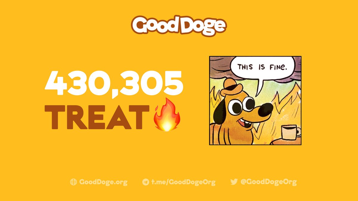 GoodDogeOrg's tweet photo. September 2022
Total Burn: 430,304.39312 $TREAT 🔥

Tx:
https://t.co/QNfrwkhEGL
https://t.co/Xo81AunZWl
https://t.co/AyzhmaihH5
https://t.co/68kqLBoUHc
https://t.co/JVRg4TKoqE
https://t.co/THKU3VWOSF
https://t.co/QLZESRvc3j

#GoodDogeOrg 🍖 https://t.co/b93ikgE8ui