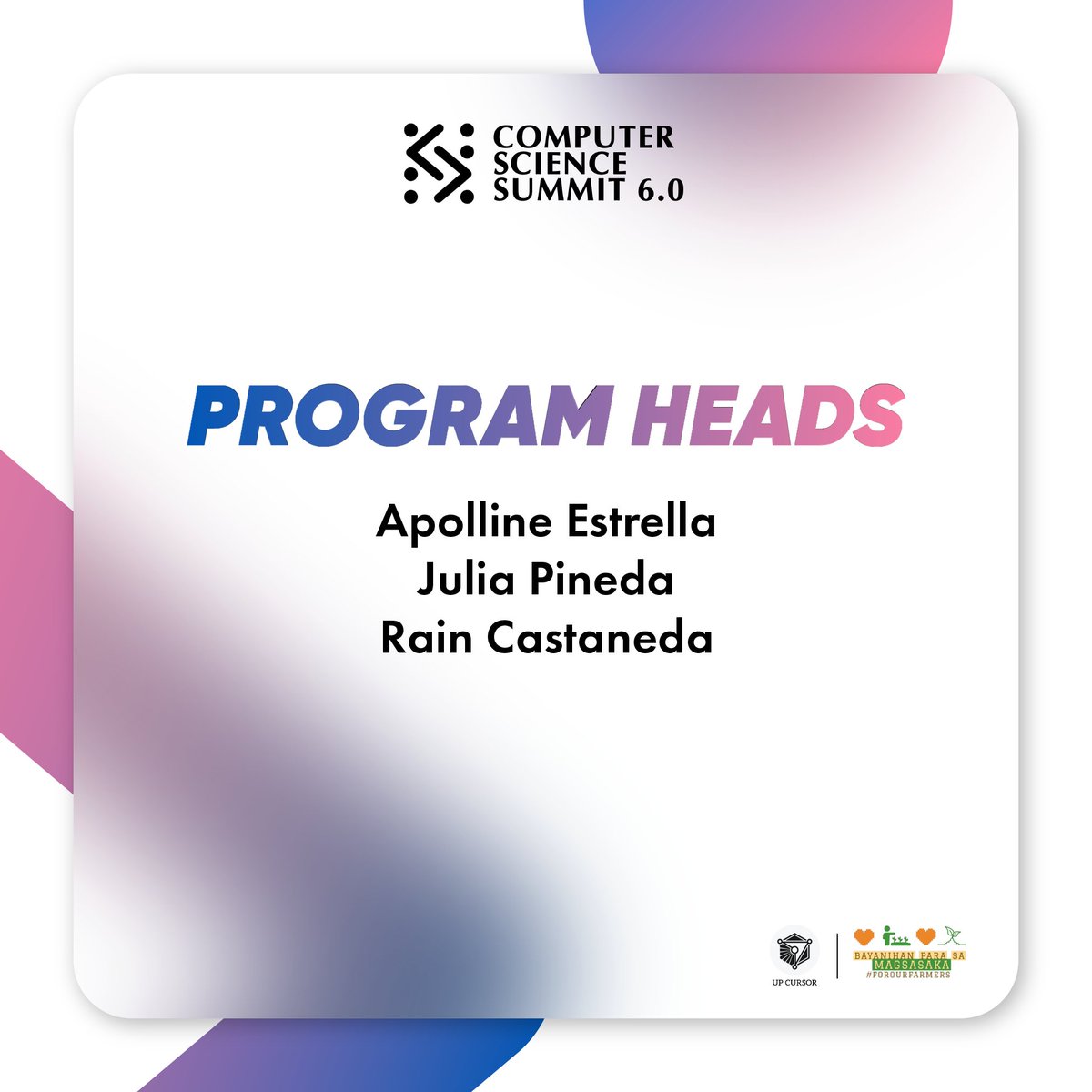 the_cssummit's tweet photo. The Computer Science Summit 6.0 would not have been possible without the efforts of the Core Team and Volunteers from UP CURSOR!

All profits will go to our official beneficiary, @forourfarmers. 

#TeknolohiyaParaSaMasa #CSS2022
1/5 https://t.co/bLTR6L9oEP