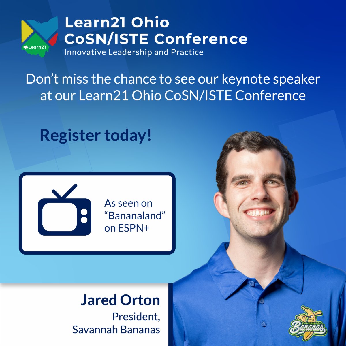 Jared Orton from The Savannah Bananas will be speaking at the Learn21 Ohio CoSN/ISTE Conference this November! Don't forget to register to attend, you don't want to miss it!
<a href="/TheSavBananas/">Savannah Bananas</a> <a href="/jorton622/">Jared Orton</a>
bit.ly/L21Conf
#COSN #ISTE #EdTech #OhioCOSN